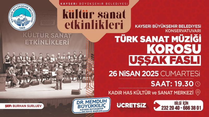 Büyükşehir’den Türk Sanat Müziği Tutkunlarına Özel “Uşşak Faslı” Konseri