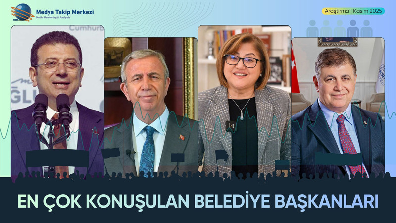 En Çok Konuşulan Belediye Başkanları - Kasım 2025